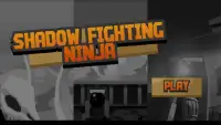 Shadow Fighting Ninja Screen Shot 0