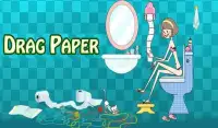 Drag paper in the toilet Screen Shot 5
