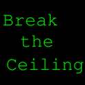 Break the Ceiling