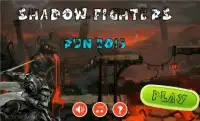 Shadow Fighters Run 2015 Screen Shot 5