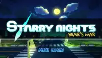 StarryNights Bear's war Screen Shot 5