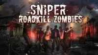 Sniper Roadkill zombies Screen Shot 4