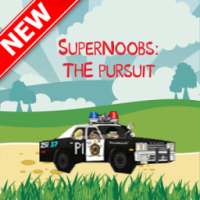 Super police noobs