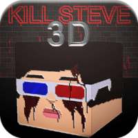 Kill Steve 3D