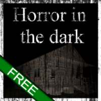 Horror in the dark free