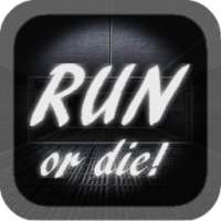 Run Or Die