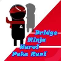 Super Bridge Ninja Hero Jump!