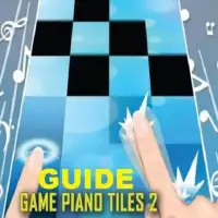 Guide For Piano Tiles 2 Screen Shot 0