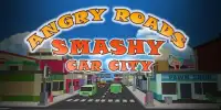 Angry Roads : Smashy Car City Screen Shot 5