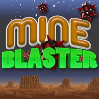 Mine Blaster