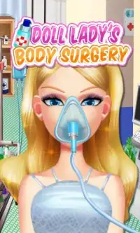 Doll Lady's Body Surgery Screen Shot 2