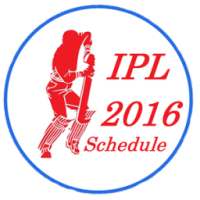 IPL 2016 Full Schedule