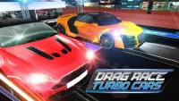 Drag Race - Turbo Cars Screen Shot 1