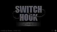 Switch Hook Screen Shot 3