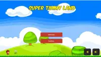 Super Timmy Land Screen Shot 1