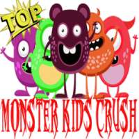 monster kids crush