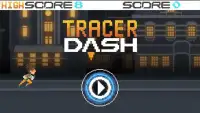 Tracer Dash Screen Shot 1