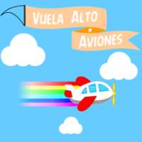 Vuela Alto - Aviones