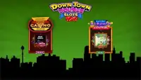 Down Town Double Slots Screen Shot 4