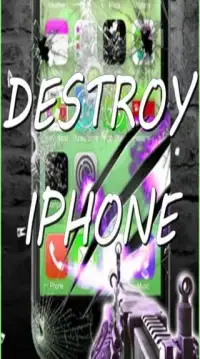Destroy the Iphone: Prank Screen Shot 1