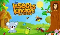 Insects Kingdom For Toddlers Screen Shot 0
