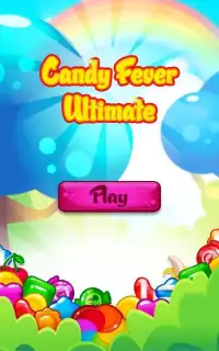 Candy Fever Ultimate Screen Shot 1