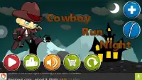 Cowboy Run Night Screen Shot 2