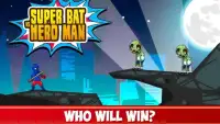 Super Bat vs Hero Man Screen Shot 5