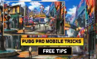 Guide For PuPG Pro Mobile : Tips Screen Shot 3