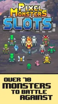 Pixel Monsters: Slots Screen Shot 3