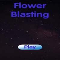 Flower Blasting