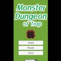 Monster Dungeon of Trap