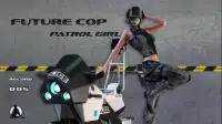 Future Cop Patrol Girl Screen Shot 8