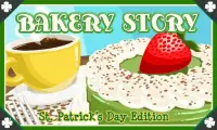 Bakery Story: St Patrick’s Day Screen Shot 0