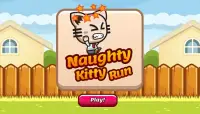 Naughty Kitty Run Screen Shot 0