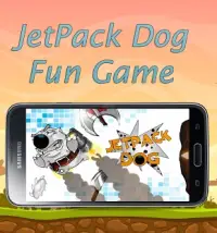 JetPack Dog - Fun Game Screen Shot 5