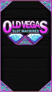 Old Vegas Slot Machines Screen Shot 3