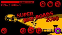 Super Bad Roads 2000 Screen Shot 7