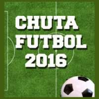 Chuta Futbol 2016