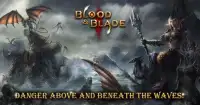 Blood & Blade Screen Shot 0