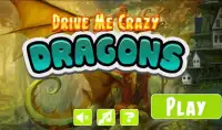 Dragons Drive Me Crazy Screen Shot 0