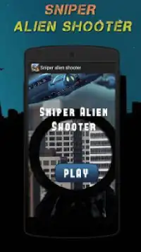Sniper alien shooter Screen Shot 1