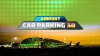 Airport Car Parking 3D Screen Shot 2
