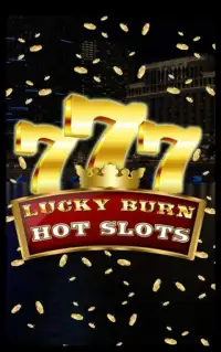 Lucky Burn Hot Slots 777 Screen Shot 4