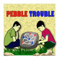 Pebble Trouble