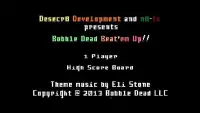 Bobble Dead Beat 'Em Up! Screen Shot 3
