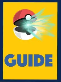 Guide for Pokemon Go Screen Shot 1
