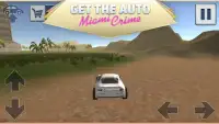 Get The Auto: Miami Crime Screen Shot 2