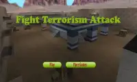 Fight Terrorism Attack Screen Shot 4