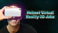 Helmet Virtual Reality 3D Joke Screen Shot 0